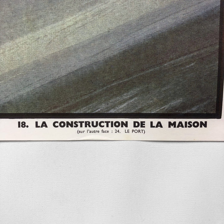 Tableau pédagogique "LE PORT" et "LA CONSTRUCTION DE LA MAISON"